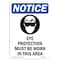 Signmission OSHA Sign, Eye Protection Must, 14in X 10in Aluminum, 10" W, 14" H, Portrait, OS-NS-A-1014-V-12327 OS-NS-A-1014-V-12327 - alternate 1